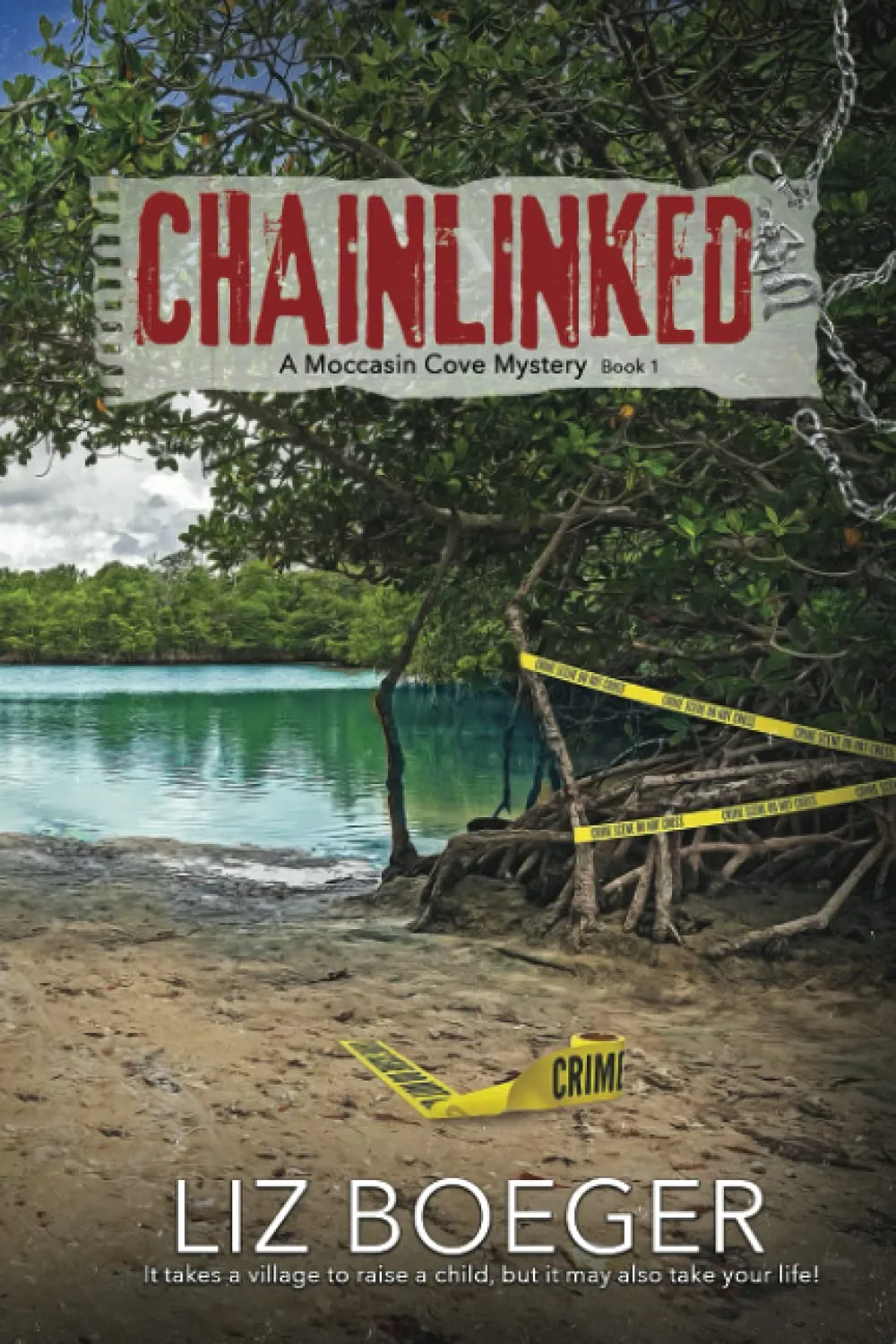 ChainLinked (Moccasin Cove Mysteries) Paperback  August 15, 2021