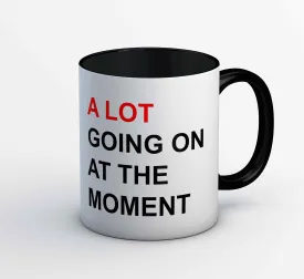 Taylor Swift Mug - A Lot Going On